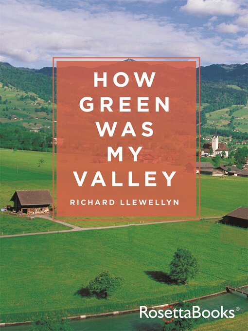 Title details for How Green Was My Valley by Richard Llewellyn - Wait list